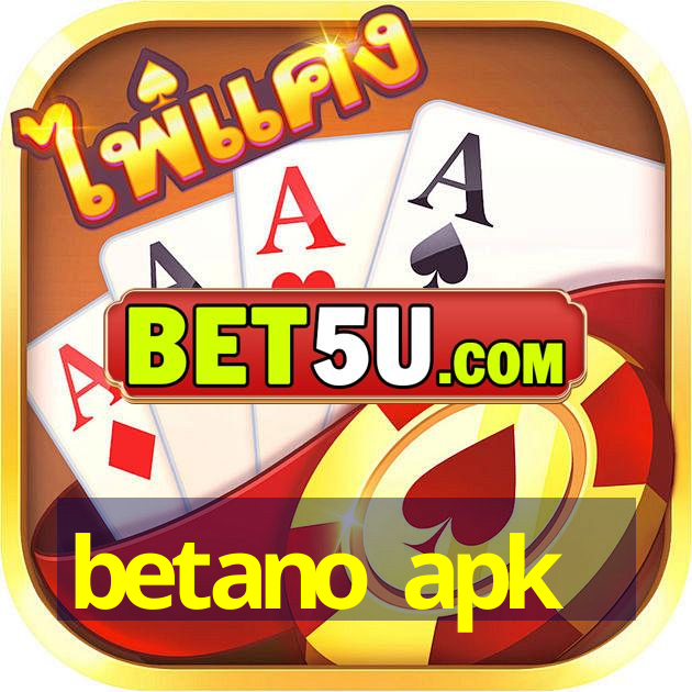 betano apk